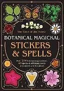 Kartonierter Einband Botanical Magickal Stickers & Spells von Lindsay Squire