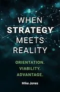 E-Book (epub) When Strategy Meets Reality von Mike Jones