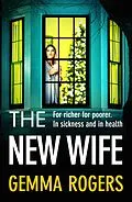 E-Book (epub) The New Wife von Gemma Rogers