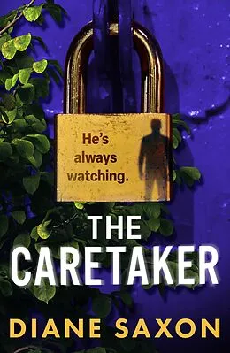 E-Book (epub) The Caretaker von Diane Saxon