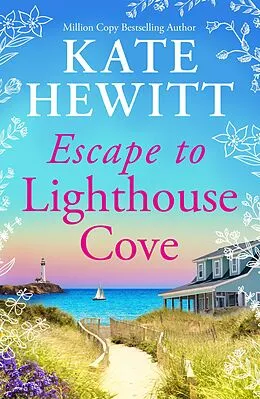 E-Book (epub) Escape to Lighthouse Cove von Kate Hewitt