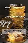 Couverture cartonnée NFT vs Cryptocurrency de Hollie C Hargreaves