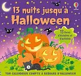 Broschiert 13 Nuits Jusqu a Halloween Calendrier Compte a Rebours D halloween von Various