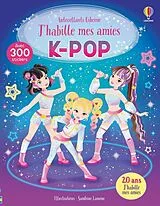 Broschiert J'habille mes amies K-pop : dès 5 ans von Lesley Sims