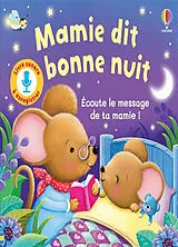 Kartonierter Einband Mamie dit bonne nuit : livre sonore von Lara;parry, Joanne Bryan