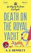 Fester Einband Death on the Royal Yacht von Sophia Bennett