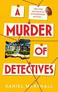 E-Book (epub) A Murder of Detectives von Daniel Marshall