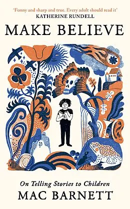 E-Book (epub) Make Believe von Mac Barnett
