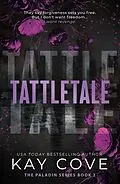 E-Book (epub) Tattletale von Kay Cove
