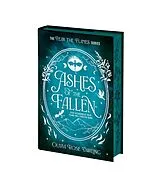 Fester Einband Ashes of the Fallen von Olivia Rose Darling
