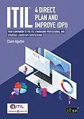 E-Book (epub) ITIL® 4 Direct, Plan and Improve (DPI) von Claire Agutter