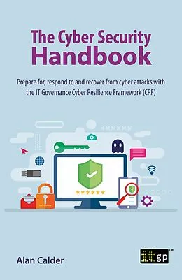 E-Book (epub) The Cyber Security Handbook von Alan Calder