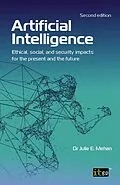 E-Book (epub) Artificial Intelligence von IT Governance Publishing, Dr. Julie E. Mehan