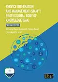 E-Book (epub) Service Integration and Management (SIAM) Professional Body of Knowledge (BoK) von Claire Agutter