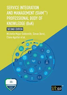 E-Book (epub) Service Integration and Management (SIAM) Professional Body of Knowledge (BoK) von Claire Agutter