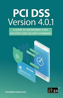 E-Book (epub) PCI DSS Version 4.0.1 von Stephen Hancock