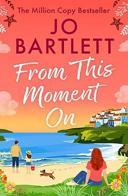 E-Book (epub) From This Moment On von Jo Bartlett