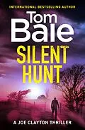 E-Book (epub) Silent Hunt von Tom Bale