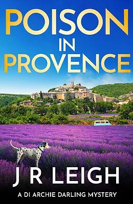 E-Book (epub) Poison in Provence von J. R. Leigh