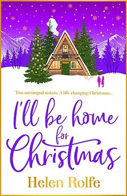 E-Book (epub) I'll Be Home for Christmas von Helen Rolfe