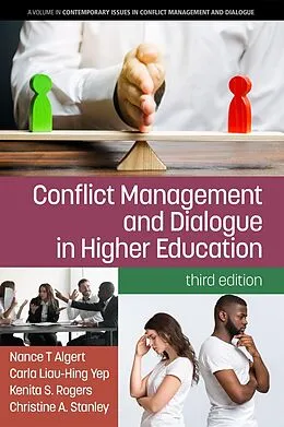 E-Book (epub) Conflict Management and Dialogue in Higher Education von Nance T. Algert, Carla Liau-Hing Yep, Kenita S. Rogers