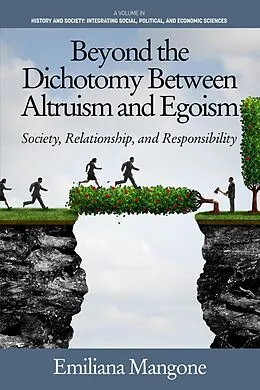 E-Book (epub) Beyond the Dichotomy Between Altruism and Egoism von Emiliana Mangone