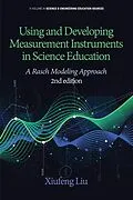 E-Book (epub) Using and Developing Measurement Instruments in Science Education von Xiufeng Liu