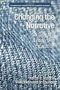 E-Book (epub) Changing the Narrative von Kathy L. Guthrie, Vivechkanand S. Chunoo