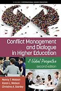 E-Book (epub) Conflict Management and Dialogue in Higher Education von Nancy T. Watson, Karan L. Watson, Christine A. Stanley