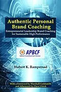 E-Book (epub) Authentic Personal Brand Coaching von Hubert K. Rampersad