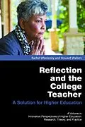 E-Book (epub) Reflection and the College Teacher von Rachel Wlodarsky, Howard Walters