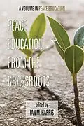 E-Book (epub) Peace Education from the Grassroots von Ian M. Harris
