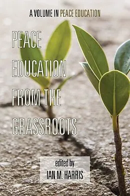 E-Book (epub) Peace Education from the Grassroots von Ian M. Harris