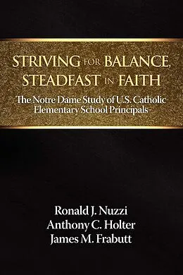 E-Book (epub) Striving for Balance, Steadfast in Faith von Ronald J. Nuzzi