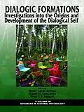 E-Book (epub) Dialogic Formations von Marie-Cecile Bertau, Miguel M. Goncalves, Peter T. F. Raggatt