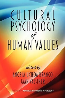 E-Book (epub) Cultural Psychology of Human Values von Angela Uchoa Branco, Jaan Valsiner