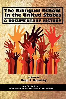 E-Book (epub) Bilingual School in the United States von Paul J. Ramsey
