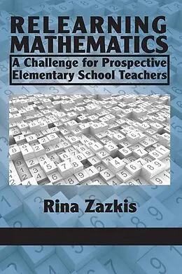 E-Book (epub) Relearning Mathematics von Rina Zazkis