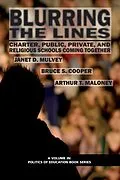 E-Book (epub) Blurring the Lines von Janet D. Mulvey, Bruce S. Cooper, Arthur T. Maloney