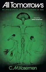Fester Einband All Tomorrows von C.M. Kosemen