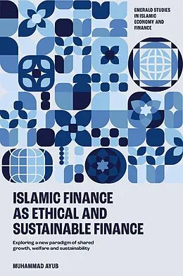 E-Book (epub) Islamic Finance as an Ethical and Responsible Finance von Muhammad Ayub