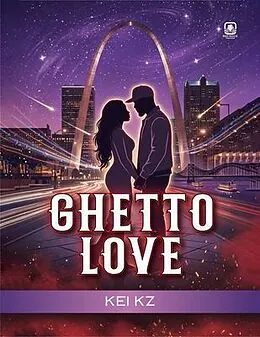 E-Book (epub) Ghetto Love von Kei Kz, Red Rock Publishers