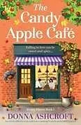 Kartonierter Einband The Candy Apple Café von Donna Ashcroft