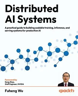 E-Book (epub) Distributed AI Systems von Fuheng Wu