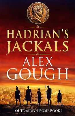 E-Book (epub) Hadrian's Jackals von Alex Gough