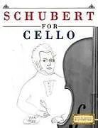 Kartonierter Einband Schubert for Cello von E. C. Masterworks