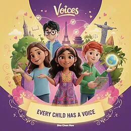 E-Book (epub) Every Child Has a Voice von Shu Chen Hou