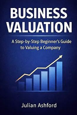 E-Book (epub) Business Valuation von Julian Ashford