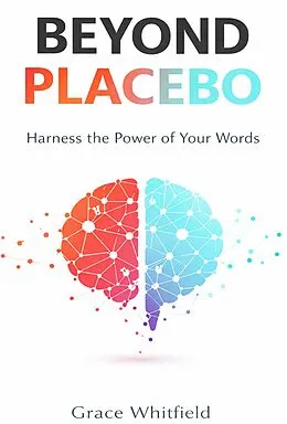 E-Book (epub) Beyond Placebo von Gace Whitfield
