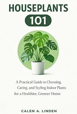 E-Book (epub) Houseplants 101 von Calen A. Linden